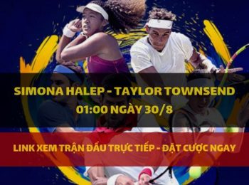 Simona Halep – Taylor Townsend