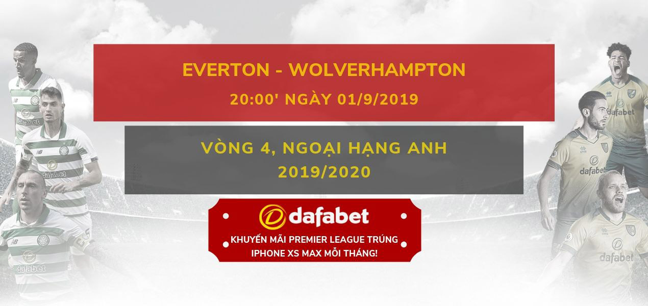 ca cuoc bong da [NHA] Everton vs Wolverhampton dafabet