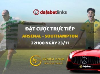 Arsenal – Southampton (22h00 ngày 23/11)