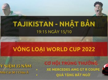 Tajikistan vs Nhật Bản 15/10