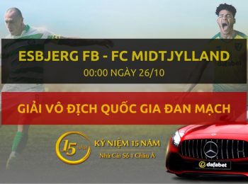 Esbjerg FB – FC Midtjylland (00h00 ngày 26/10)