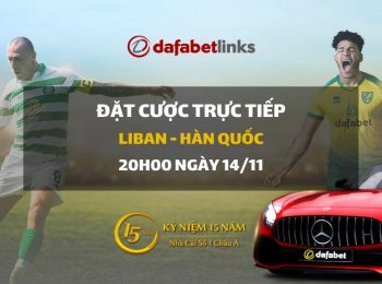 Liban – Hàn Quốc (14/11)