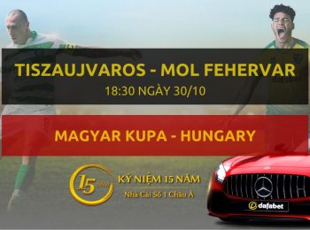 Tiszaujvaros – MOL Fehervar FC