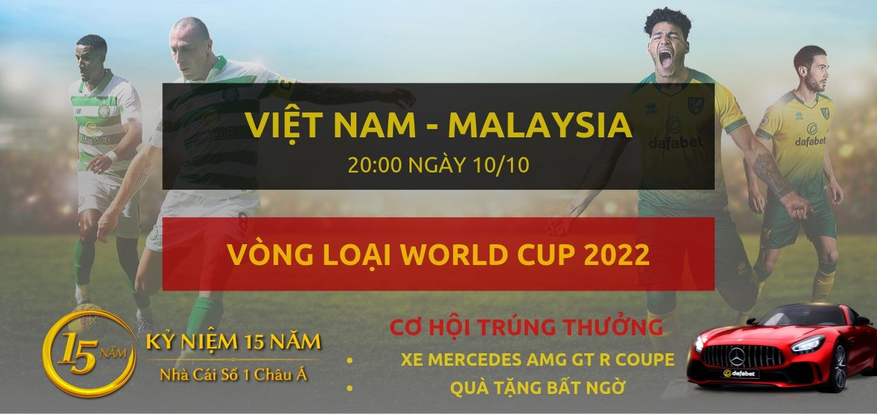 Việt Nam - Malaysia-Vong loai WC2022-10-10