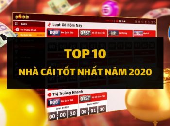 Top 10 nhà cái tốt nhất Việt Nam năm 2020