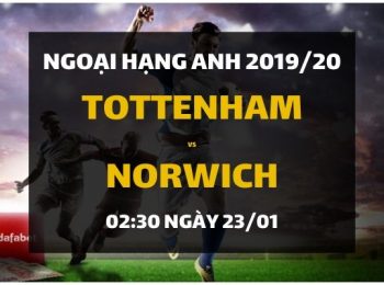 Tottenham – Norwich City